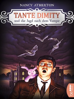 cover image of Tante Dimity und die Jagd nach dem Vampir